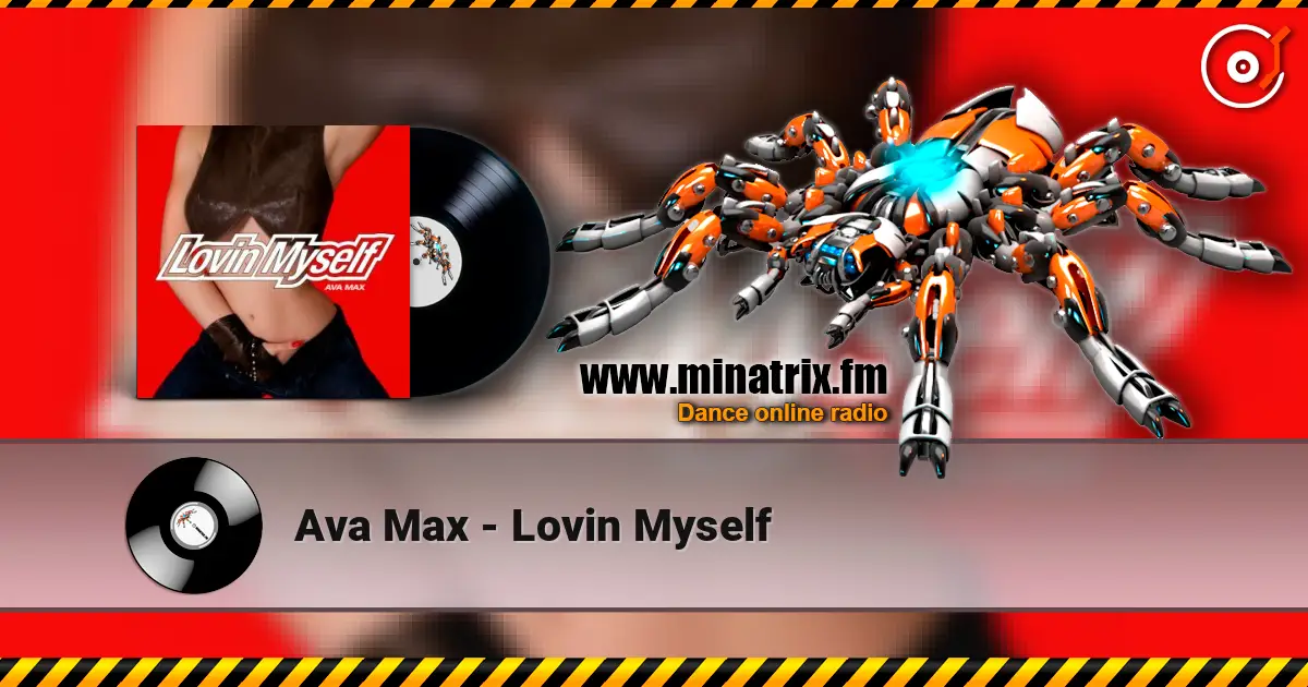 Ava Max - Lovin Myself écouter en ligne en haute qualité | Minatrix.FM