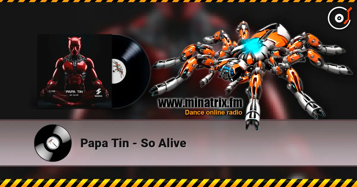 Papa Tin - So Alive escuchar en línea en alta calidad | Minatrix.FM
