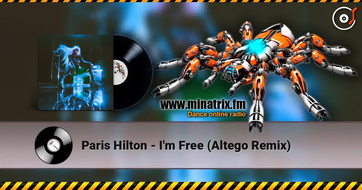 Paris Hilton - I'm Free (Altego Remix) слушать онлайн в высоком качестве | Minatrix.FM