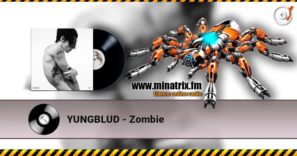 YUNGBLUD - Zombie escuchar en línea en alta calidad | Minatrix.FM