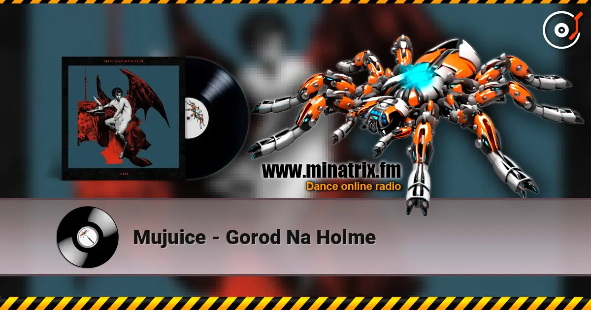 Mujuice - Gorod Na Holme слушать онлайн в высоком качестве | Minatrix.FM