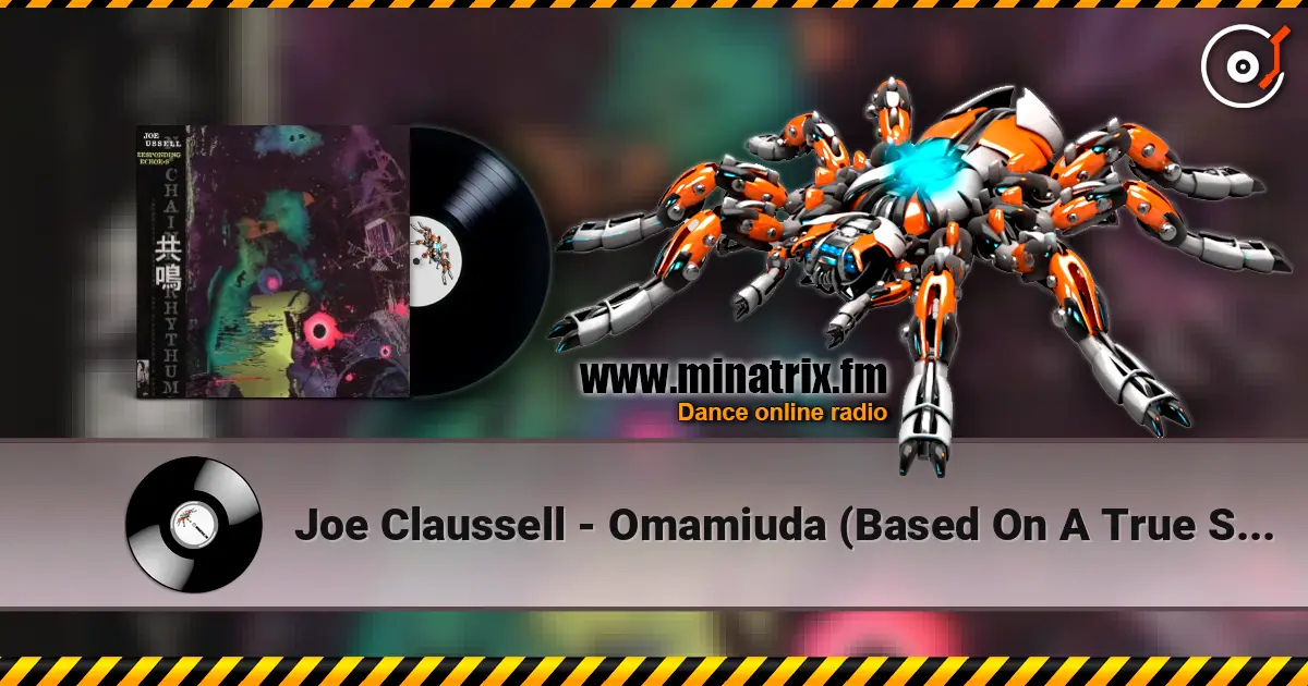 Joe Claussell - Omamiuda (Based On A True Story) escuchar en línea en alta calidad | Minatrix.FM