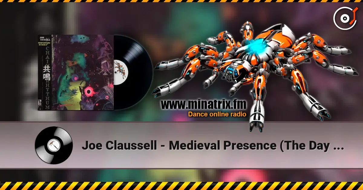 Joe Claussell - Medieval Presence (The Day After 9.11.01) слушать онлайн в высоком качестве | Minatrix.FM