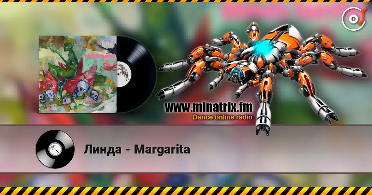 Линда - Margarita online in hoher Qualität hören | Minatrix.FM