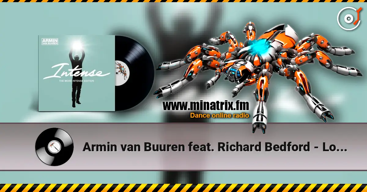 Armin van Buuren feat. Richard Bedford - Love Never Came escuchar en línea en alta calidad | Minatrix.FM