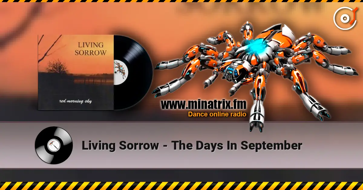 Living Sorrow - The Days In September слухати онлайн у високій якості | Minatrix.FM