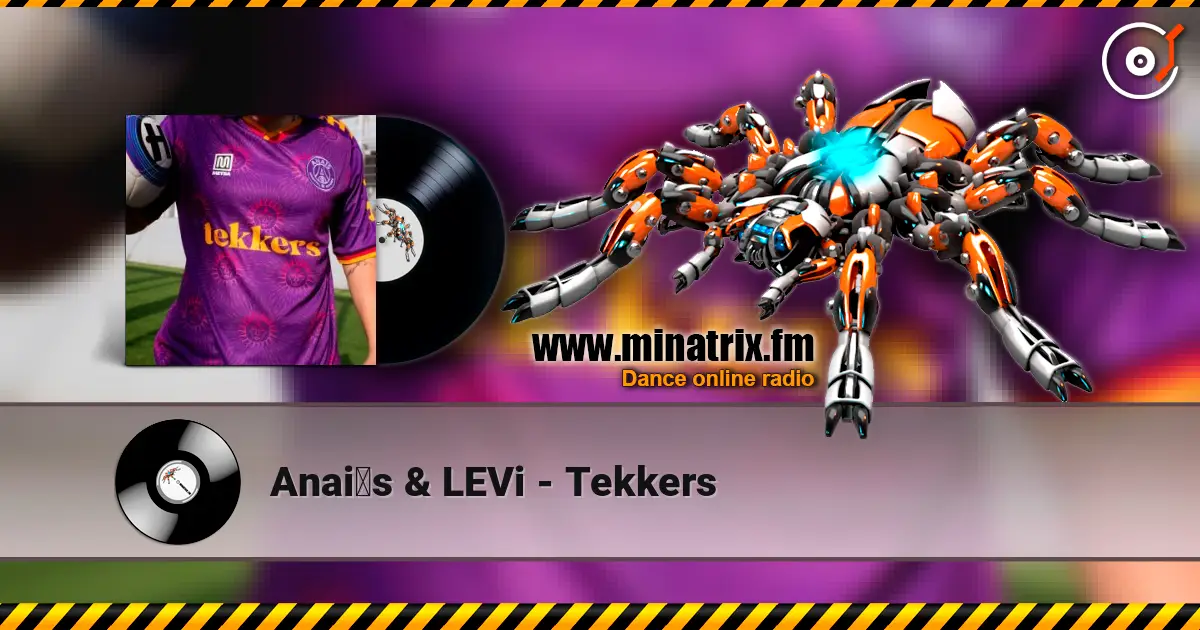 Anaïs & LEVi - Tekkers слушать онлайн в высоком качестве | Minatrix.FM