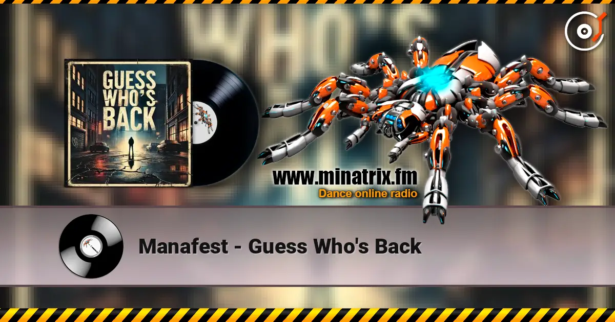 Manafest - Guess Who's Back слушать онлайн в высоком качестве | Minatrix.FM