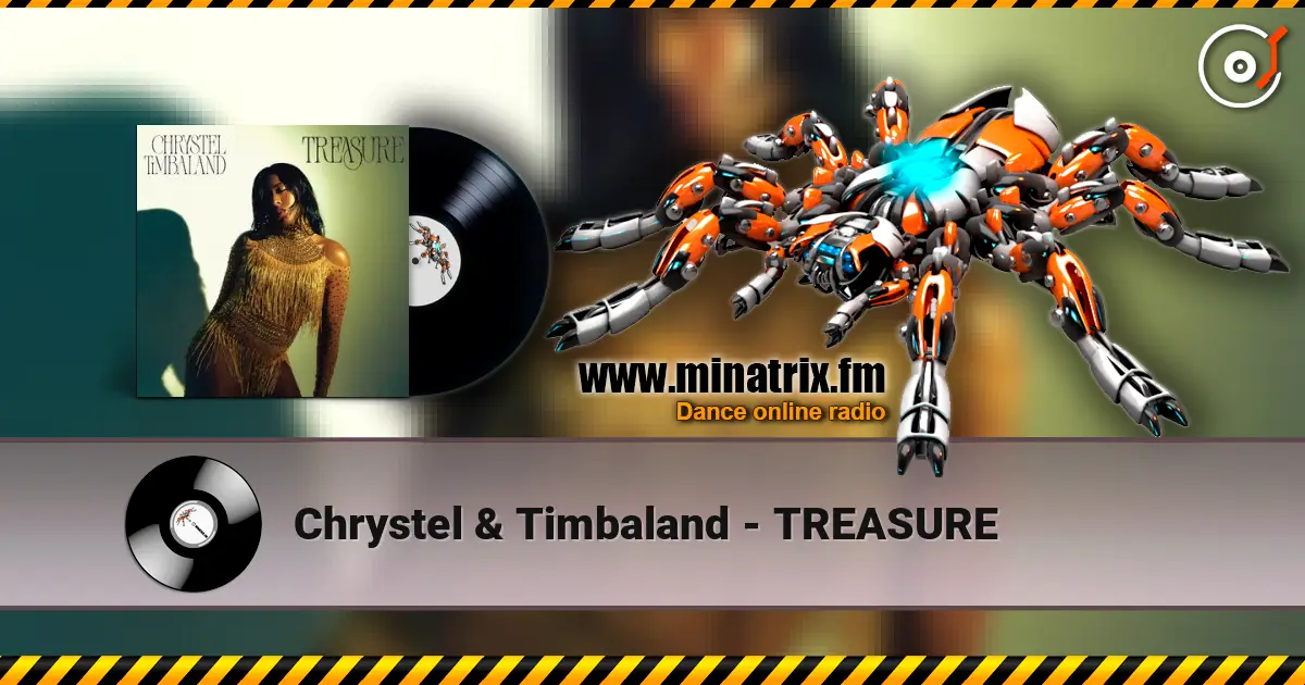 Chrystel & Timbaland - TREASURE escuchar en línea en alta calidad | Minatrix.FM