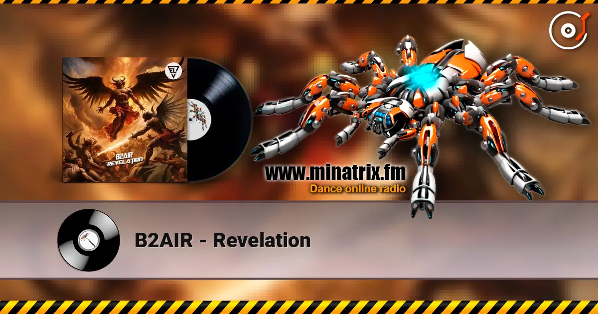B2AIR - Revelation слушать онлайн в высоком качестве | Minatrix.FM