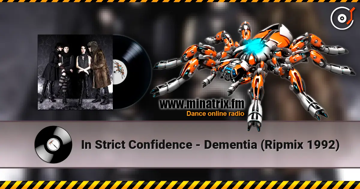 In Strict Confidence - Dementia (Ripmix 1992) слушать онлайн в высоком качестве | Minatrix.FM