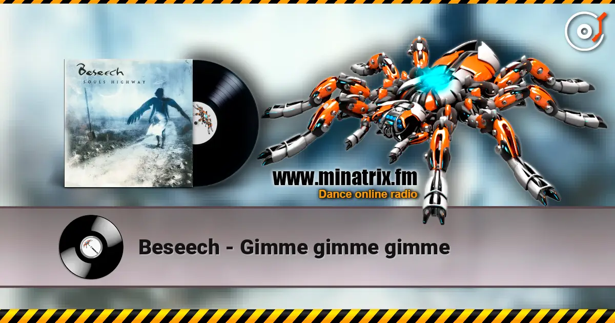 Beseech - Gimme gimme gimme слушать онлайн в высоком качестве | Minatrix.FM