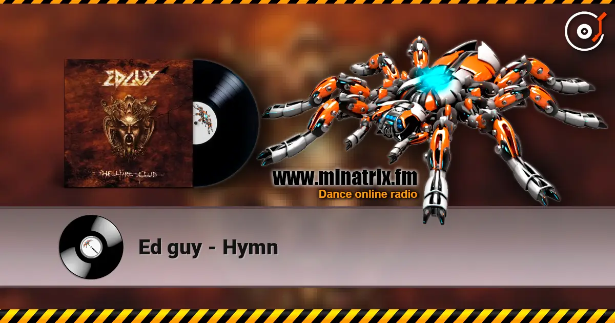 Ed guy - Hymn слушать онлайн в высоком качестве | Minatrix.FM