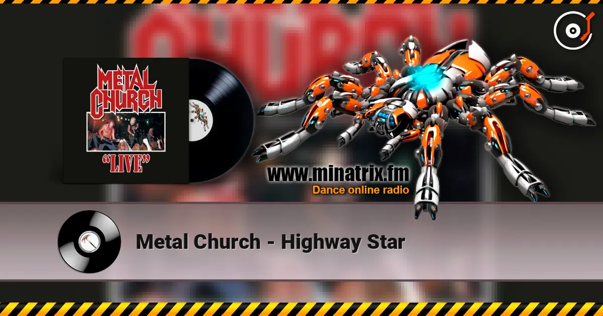 Metal Church - Highway Star слушать онлайн в высоком качестве | Minatrix.FM