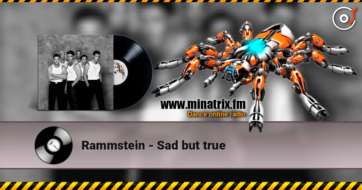 Rammstein - Sad but true écouter en ligne en haute qualité | Minatrix.FM