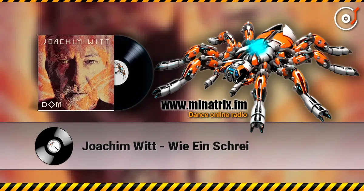 Joachim Witt - Wie Ein Schrei слушать онлайн в высоком качестве | Minatrix.FM