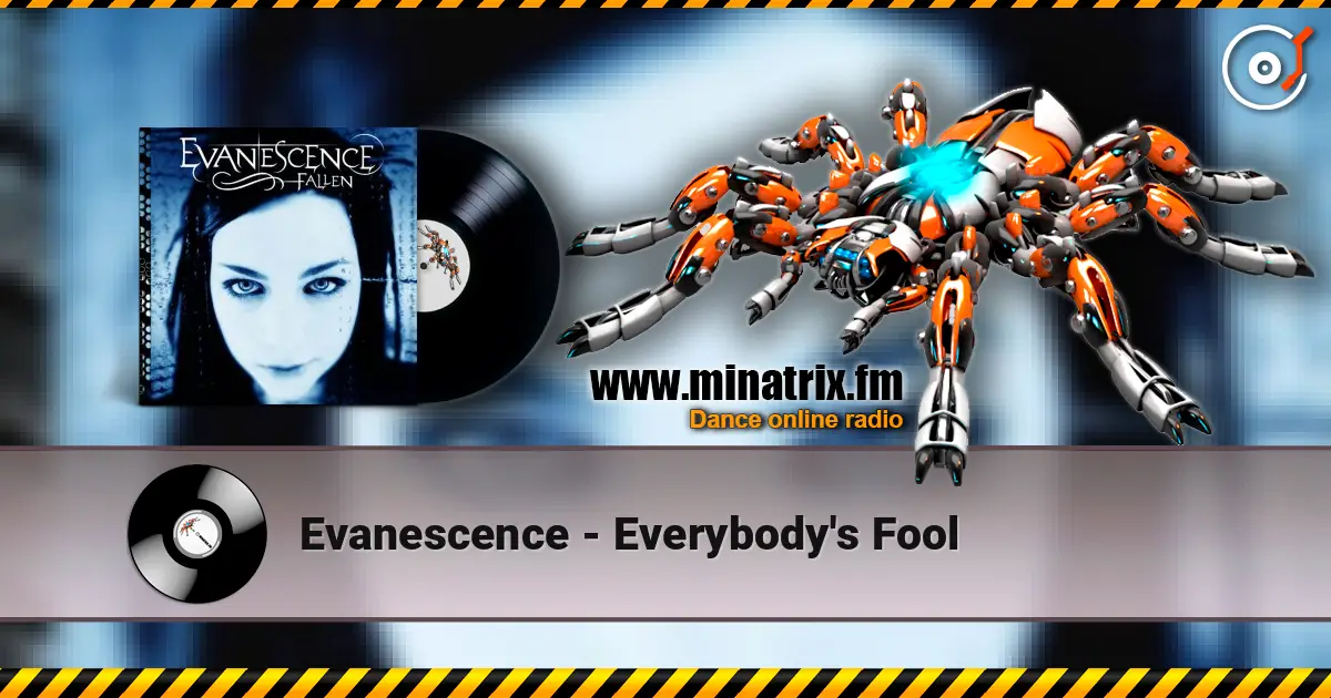 Evanescence - Everybody's Fool слушать онлайн в высоком качестве | Minatrix.FM