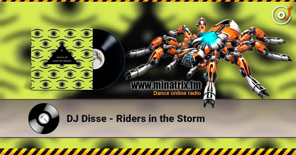 DJ Disse - Riders in the Storm слушать онлайн в высоком качестве | Minatrix.FM
