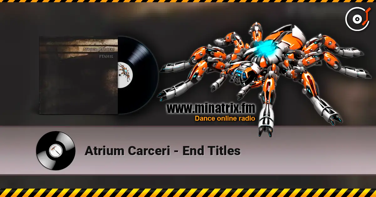Atrium Carceri - End Titles слушать онлайн в высоком качестве | Minatrix.FM
