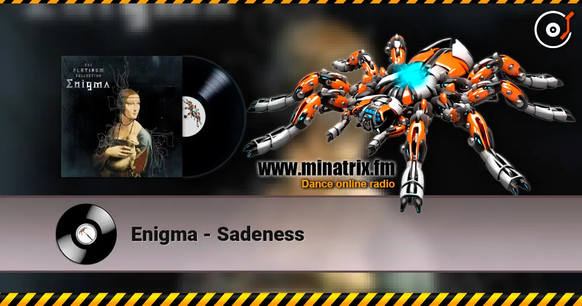 Enigma - Sadeness écouter en ligne en haute qualité | Minatrix.FM