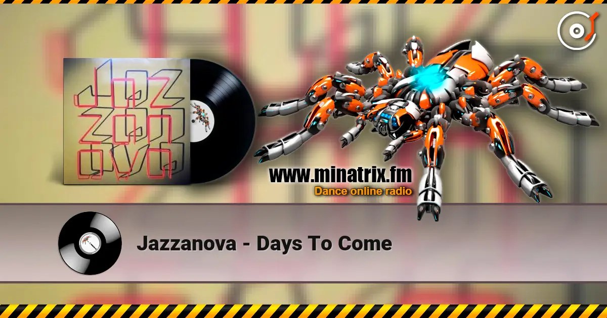 Jazzanova - Days To Come слушать онлайн в высоком качестве | Minatrix.FM