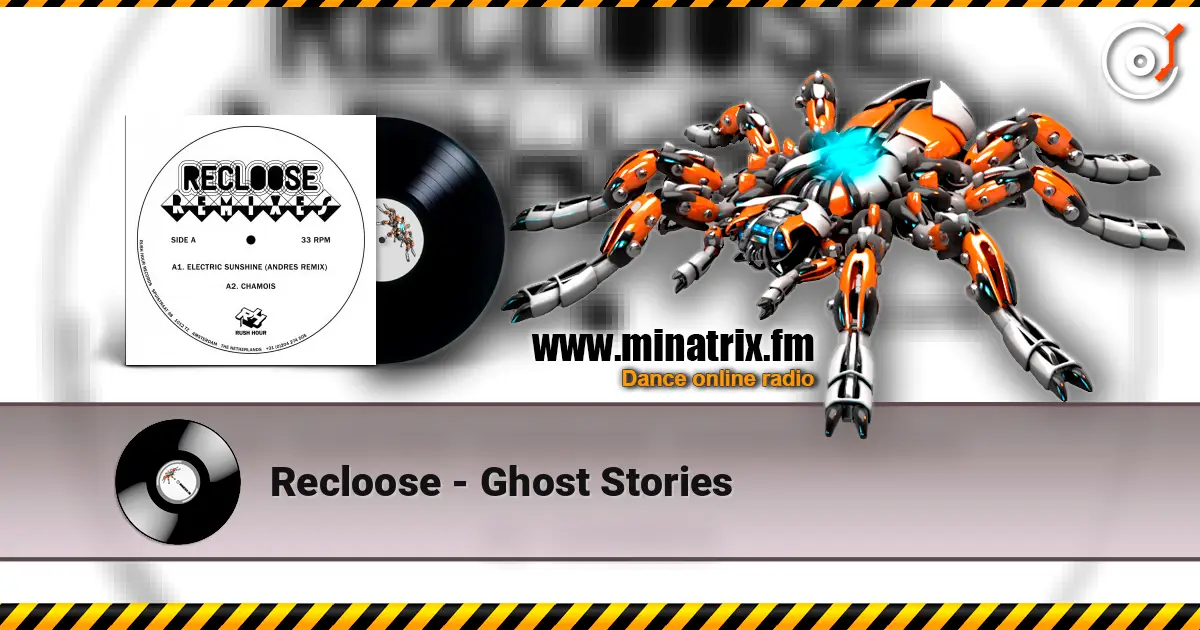 Recloose - Ghost Stories слушать онлайн в высоком качестве | Minatrix.FM
