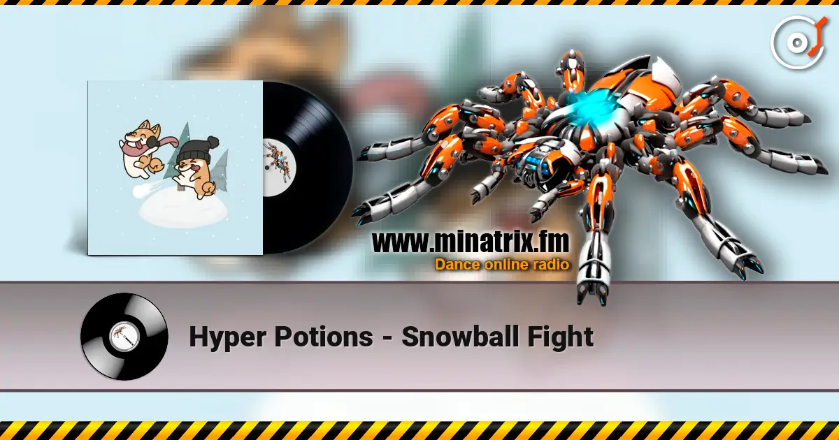 Hyper Potions - Snowball Fight escuchar en línea en alta calidad | Minatrix.FM
