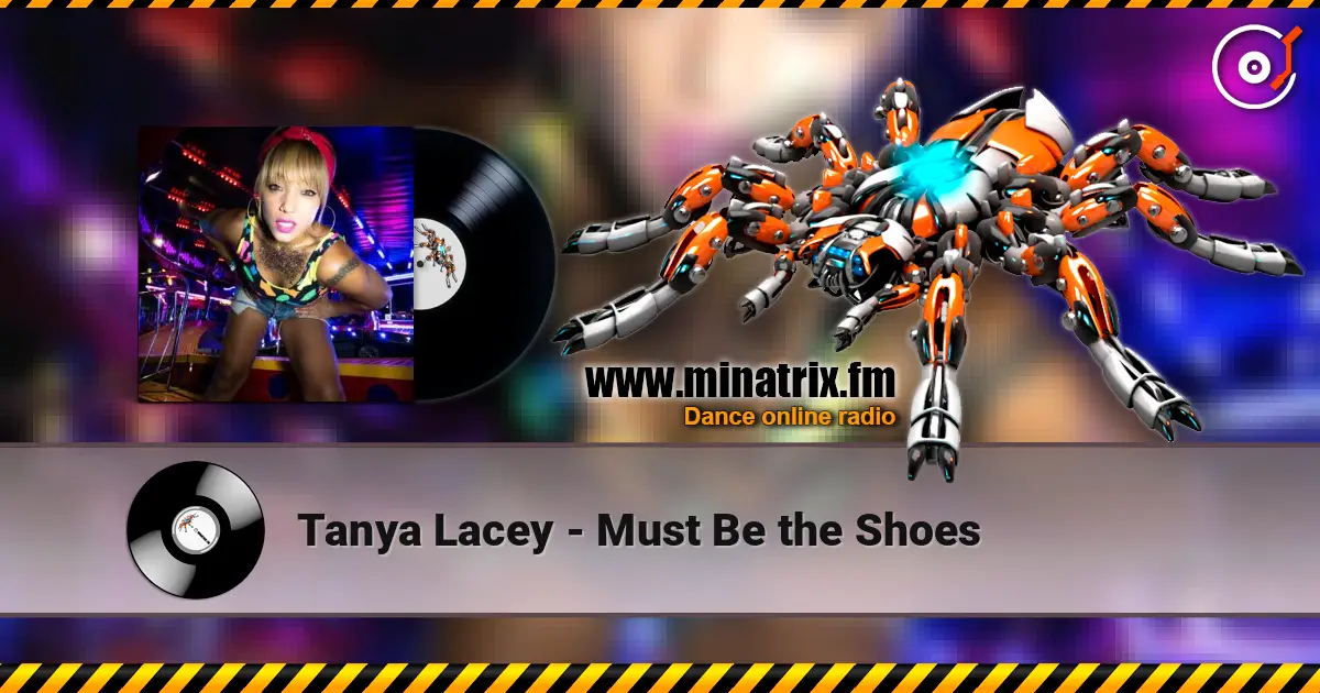 Tanya Lacey - Must Be the Shoes online in hoher Qualität hören | Minatrix.FM
