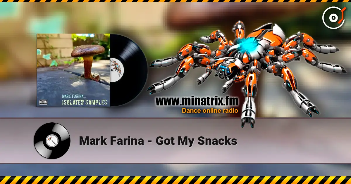 Mark Farina - Got My Snacks слушать онлайн в высоком качестве | Minatrix.FM