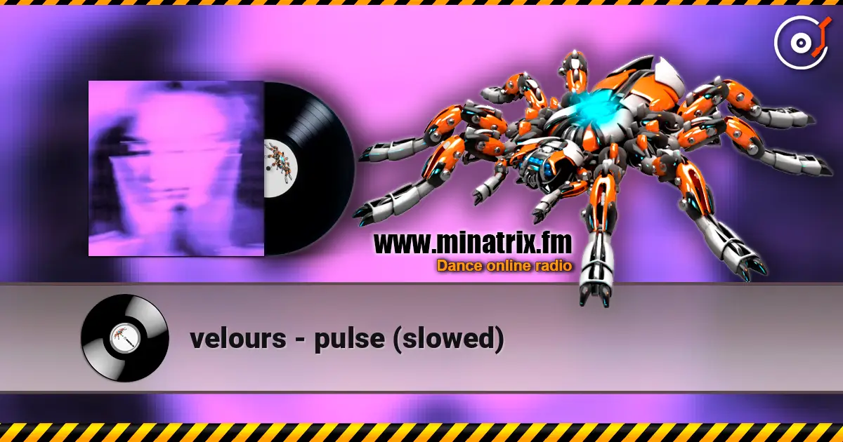 velours - pulse (slowed) слушать онлайн в высоком качестве | Minatrix.FM