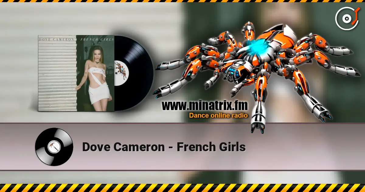 Dove Cameron - French Girls слушать онлайн в высоком качестве | Minatrix.FM