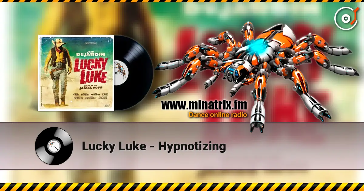 Lucky Luke - Hypnotizing слушать онлайн в высоком качестве | Minatrix.FM