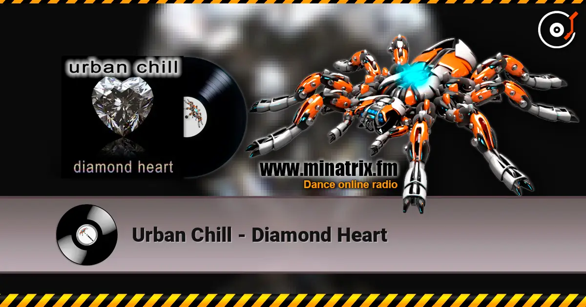 Urban Chill - Diamond Heart слушать онлайн в высоком качестве | Minatrix.FM