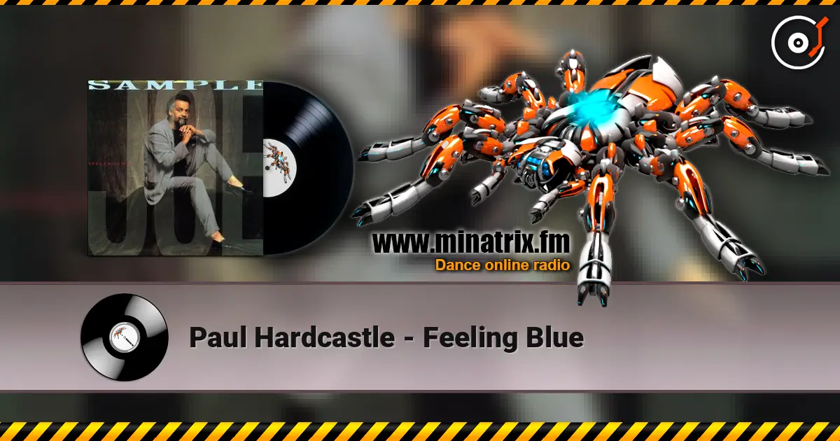 Paul Hardcastle - Feeling Blue слушать онлайн в высоком качестве | Minatrix.FM