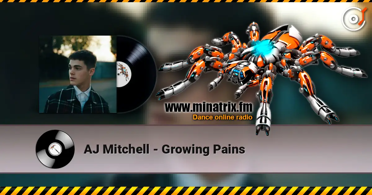 AJ Mitchell - Growing Pains слушать онлайн в высоком качестве | Minatrix.FM