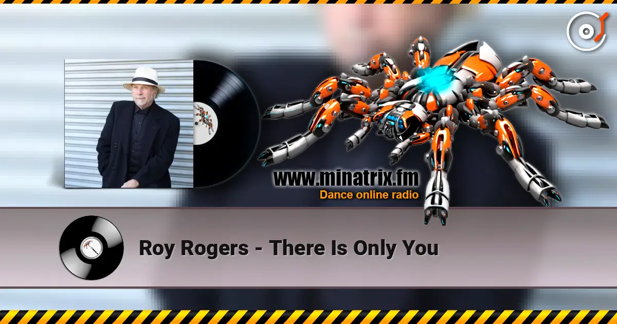 Roy Rogers - There Is Only You слушать онлайн в высоком качестве | Minatrix.FM