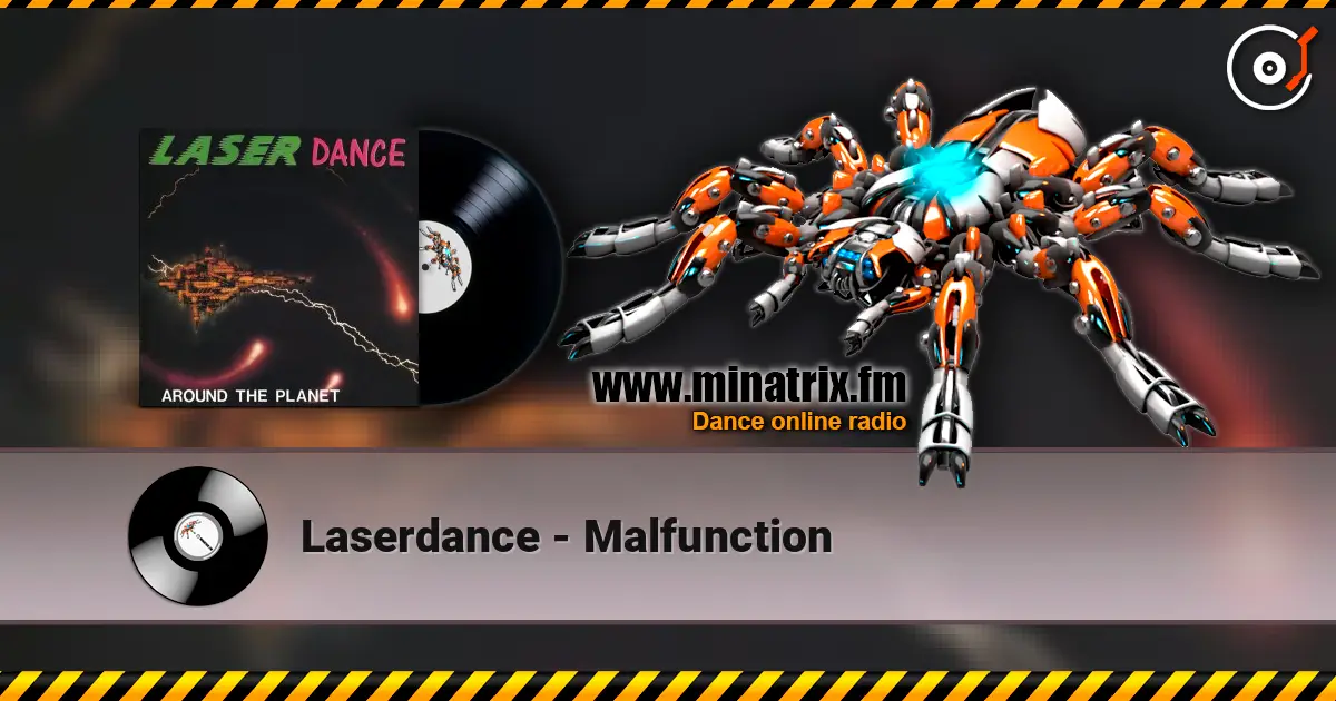 Laserdance - Malfunction слушать онлайн в высоком качестве | Minatrix.FM