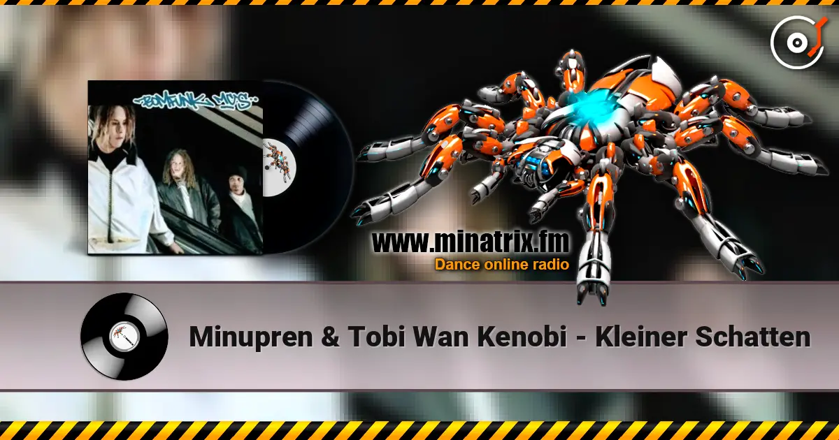 Minupren & Tobi Wan Kenobi - Kleiner Schatten слушать онлайн в высоком качестве | Minatrix.FM