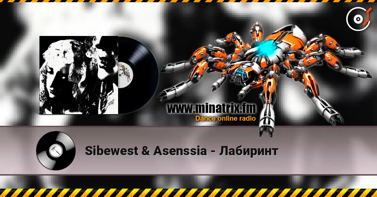 Sibewest & Asenssia - Лабиринт escuchar en línea en alta calidad | Minatrix.FM