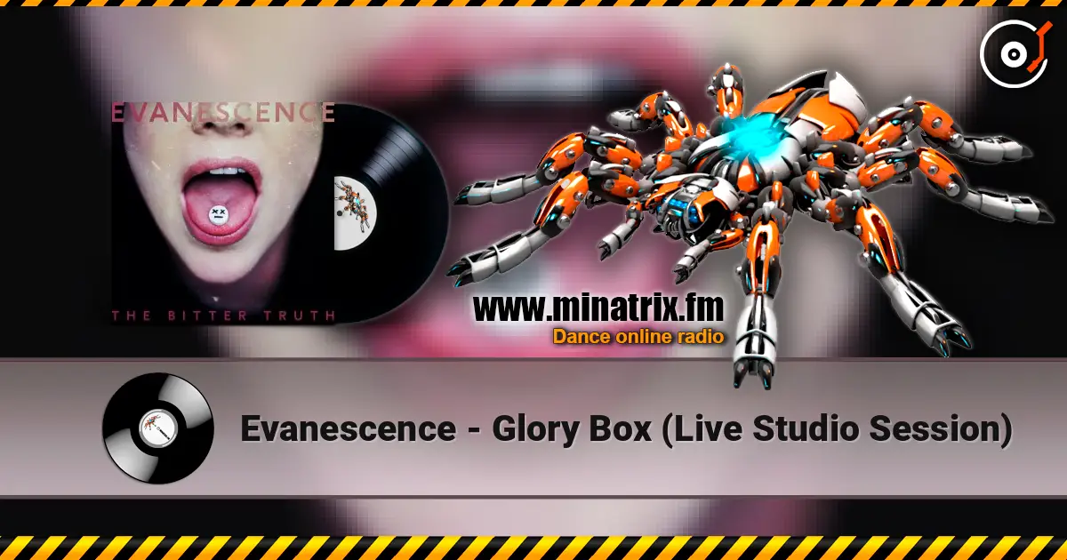Evanescence - Glory Box (Live Studio Session) слухати онлайн у високій якості | Minatrix.FM