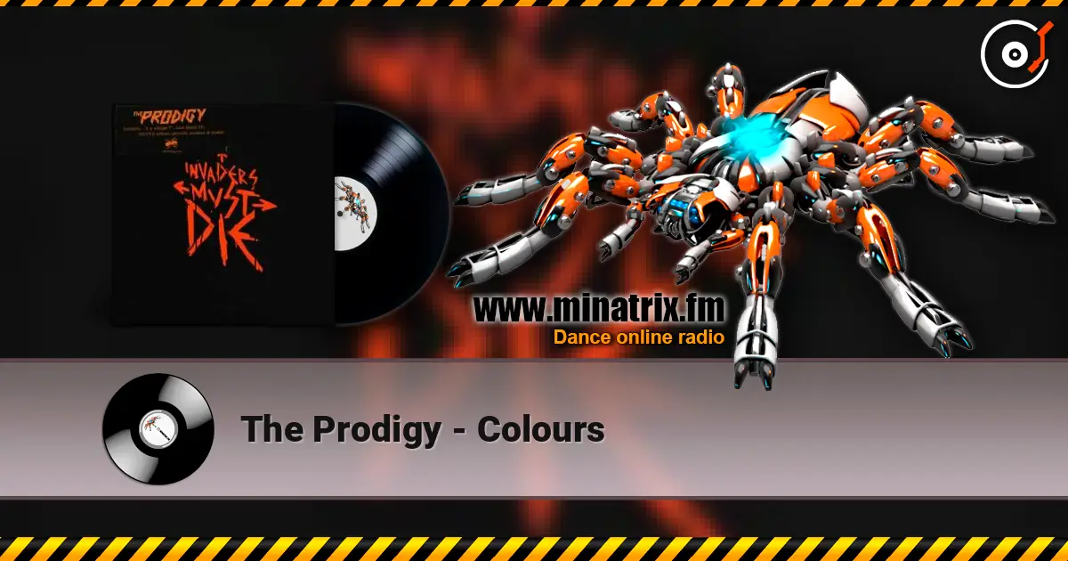 The Prodigy - Colours online in hoher Qualität hören | Minatrix.FM