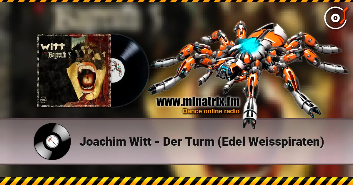 Joachim Witt - Der Turm (Edel Weisspiraten) слушать онлайн в высоком качестве | Minatrix.FM
