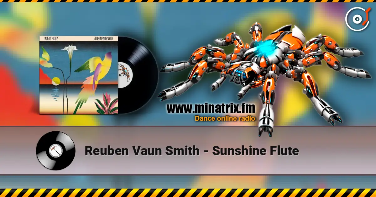 Reuben Vaun Smith - Sunshine Flute écouter en ligne en haute qualité | Minatrix.FM