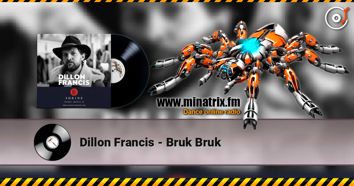Dillon Francis - Bruk Bruk слушать онлайн в высоком качестве | Minatrix.FM