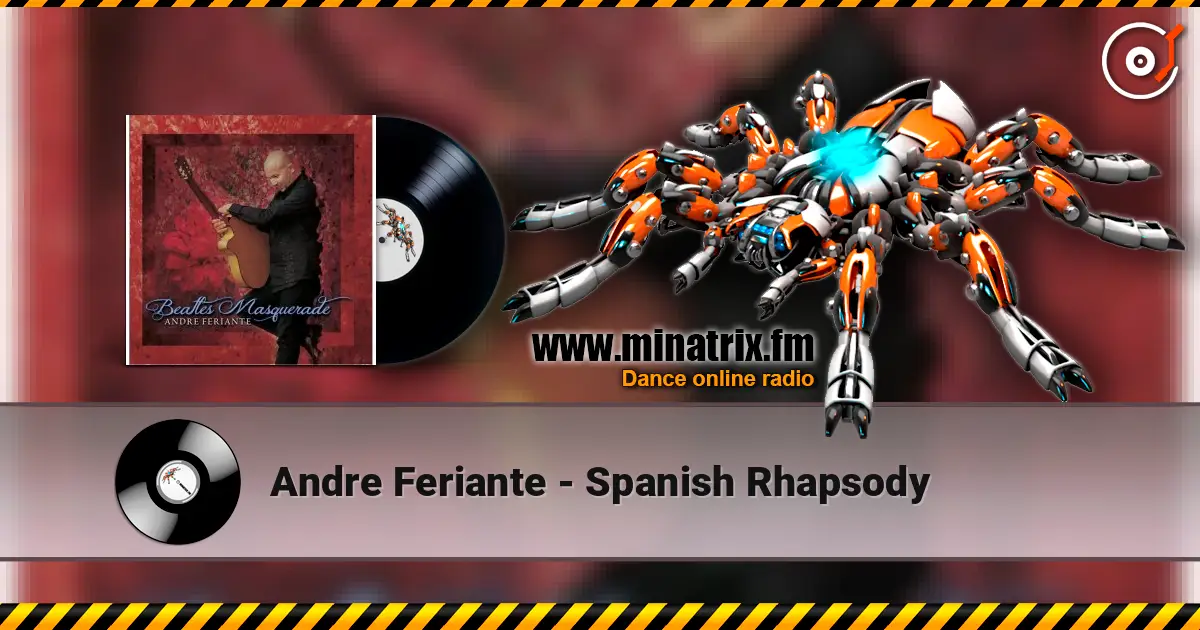 Andre Feriante - Spanish Rhapsody 在线收听高音质 | Minatrix.FM
