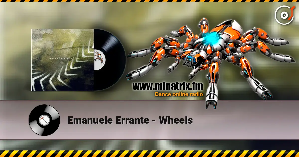 Emanuele Errante - Wheels слушать онлайн в высоком качестве | Minatrix.FM