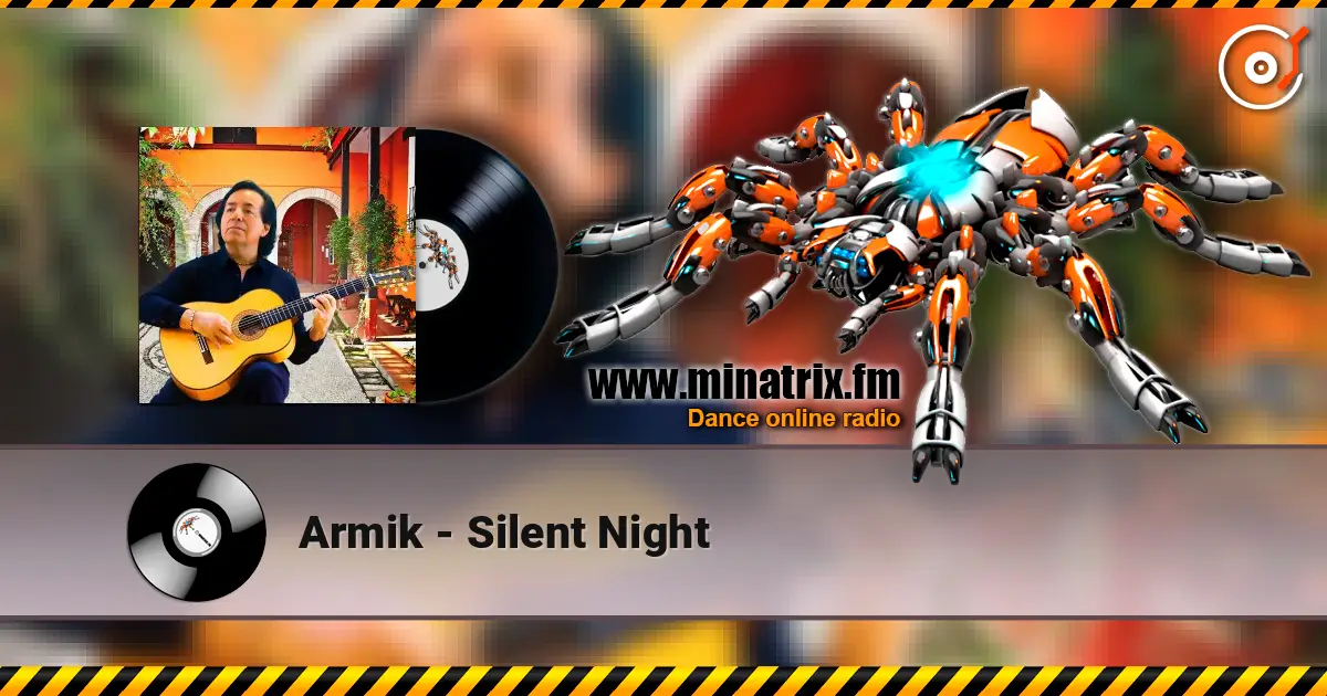 Armik - Silent Night слушать онлайн в высоком качестве | Minatrix.FM