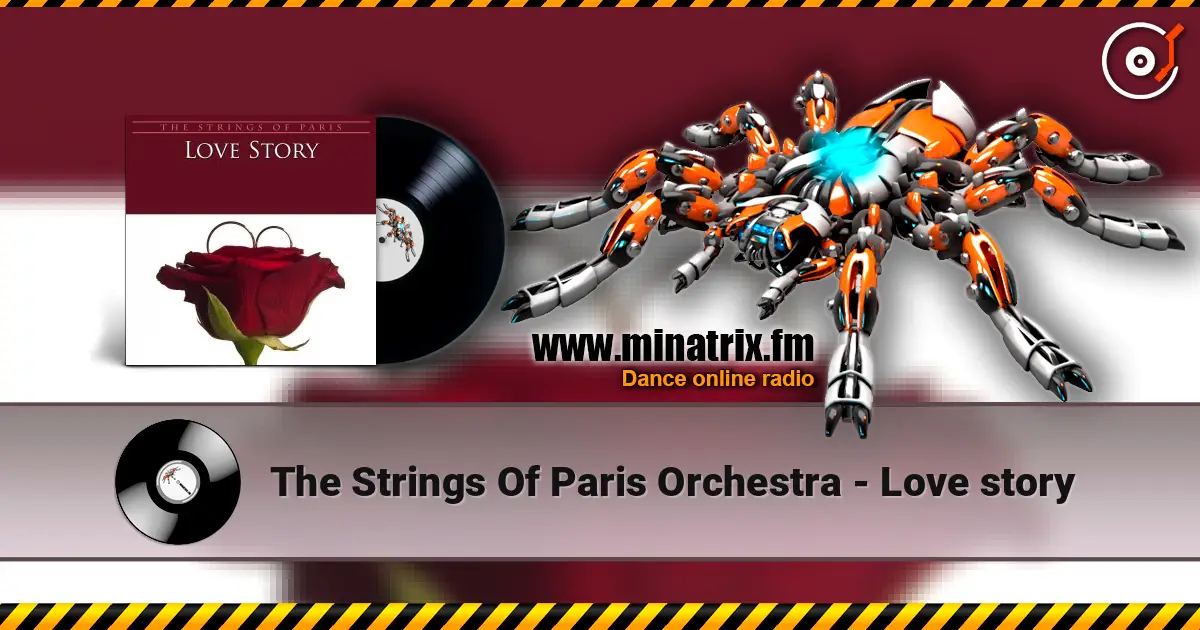 The Strings Of Paris Orchestra - Love story écouter en ligne en haute qualité | Minatrix.FM