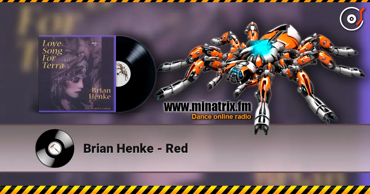 Brian Henke - Red слушать онлайн в высоком качестве | Minatrix.FM