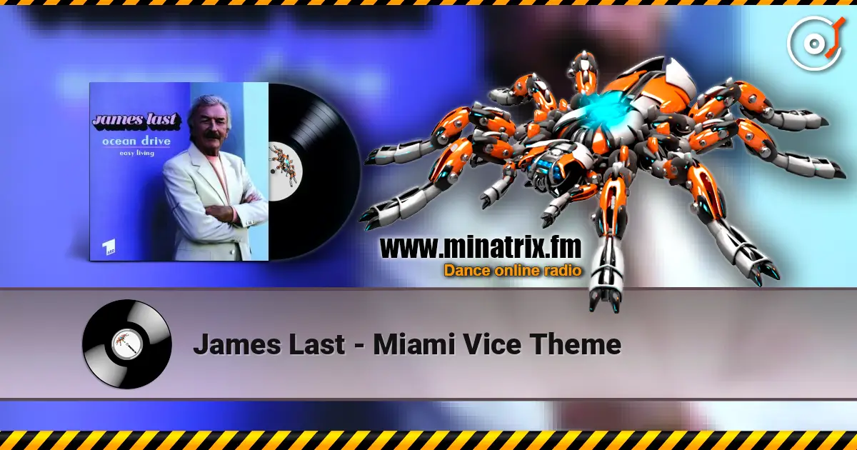 James Last - Miami Vice Theme écouter en ligne en haute qualité | Minatrix.FM